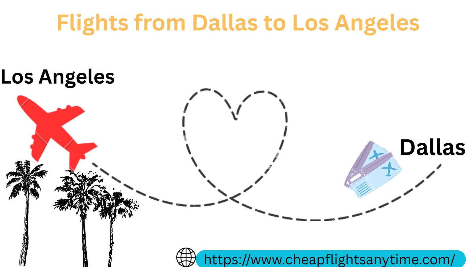 Read more about the article Cheap Flights from Dallas to Los Angeles (DFW – LAX): Ultimate Guide to Saving Big on Flights 